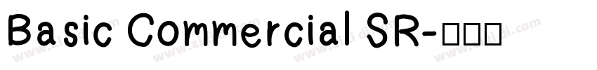 Basic Commercial SR字体转换